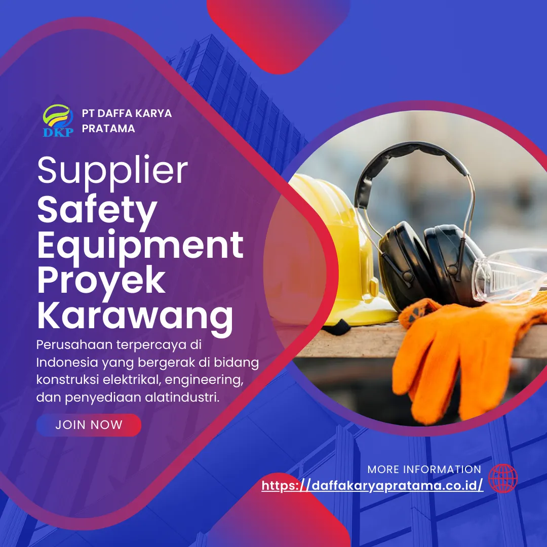 Supplier Safety Equipment Proyek Karawang